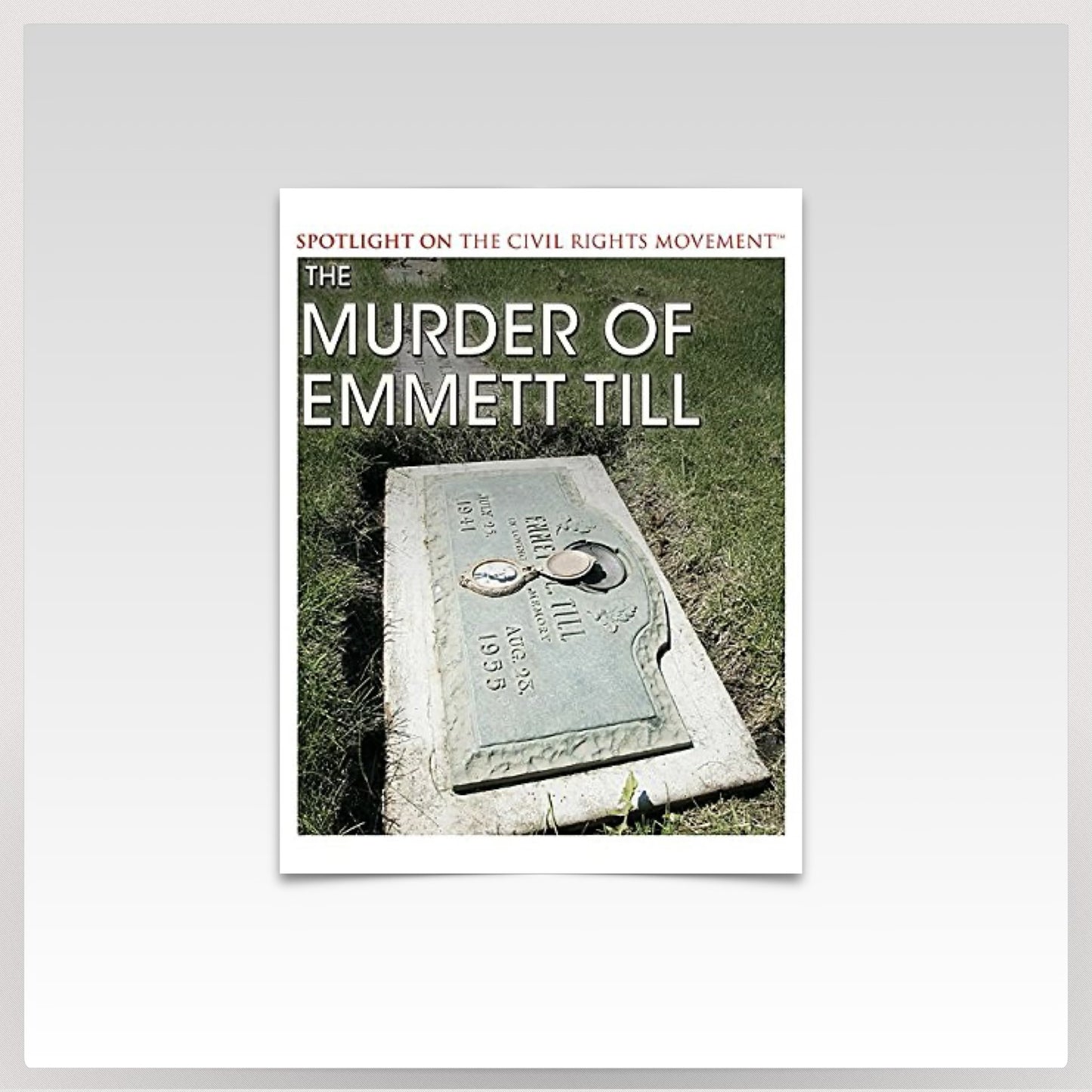 The Murder of Emmett Till