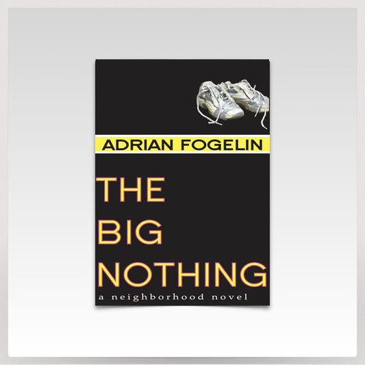 The Big Nothing