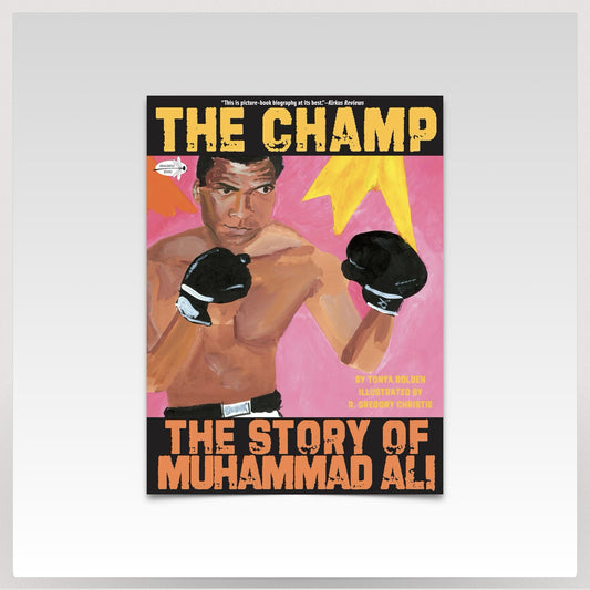 The Champ: The Story of Muhammad Ali