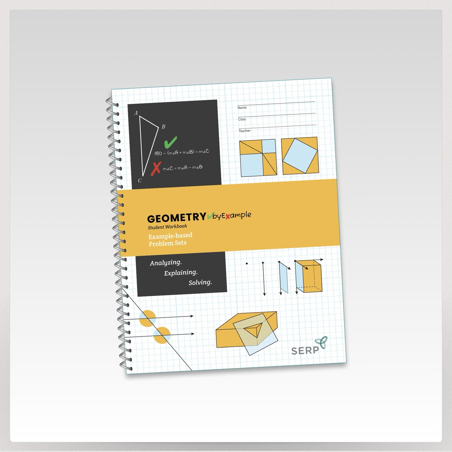 Geometry By Example Student Workbook
